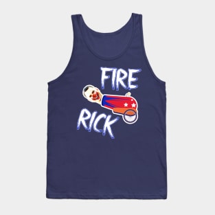 Fire Rick Tank Top